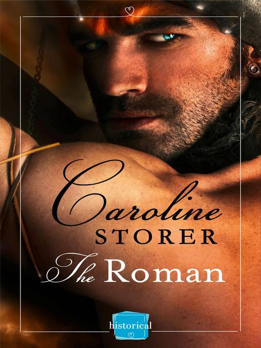 Title details for The Roman by Caroline Storer - Available